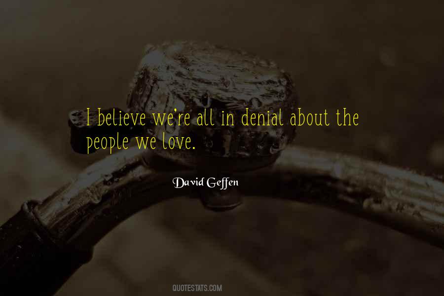 David Geffen Quotes #991755 David Geffen Quotes #991755