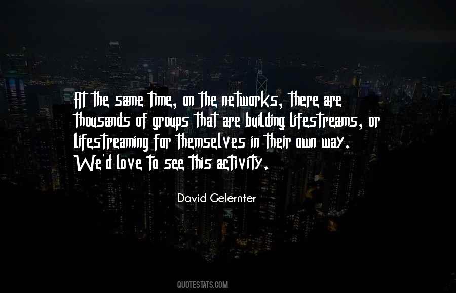 David Gelernter Quotes #99173