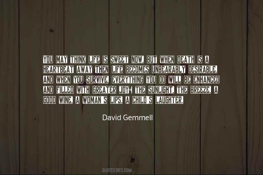 David Gemmell Quotes #1232942