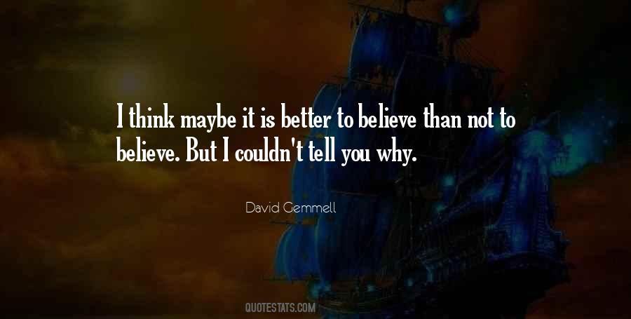 David Gemmell Quotes #1812328