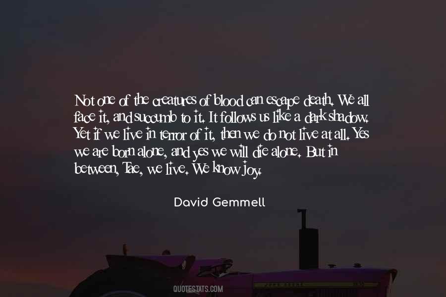 David Gemmell Quotes #700290