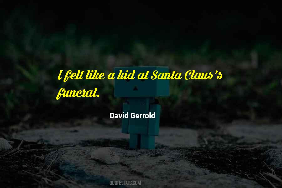 David Gerrold Quotes #1434936