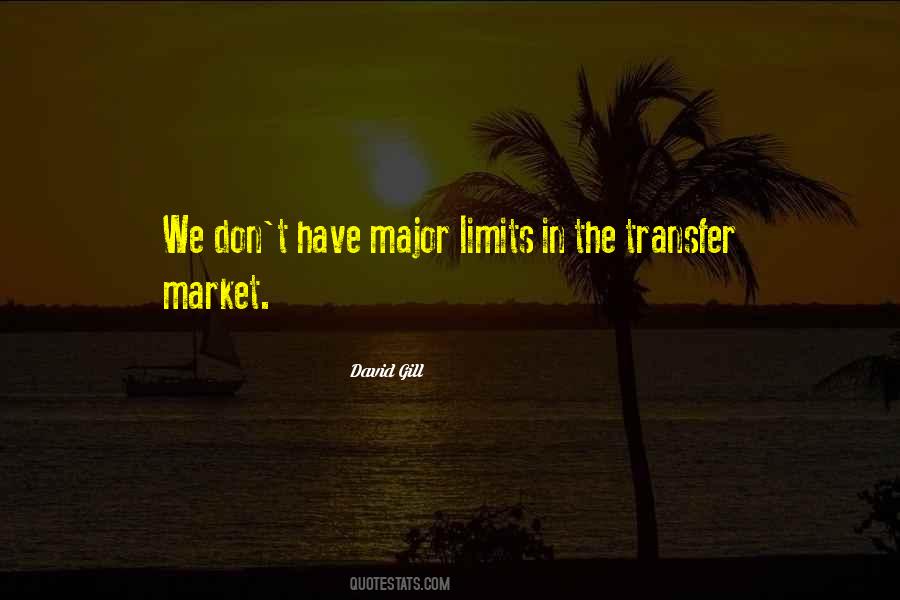 David Gill Quotes #1373381
