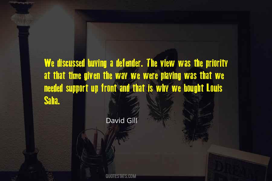 David Gill Quotes #1375943
