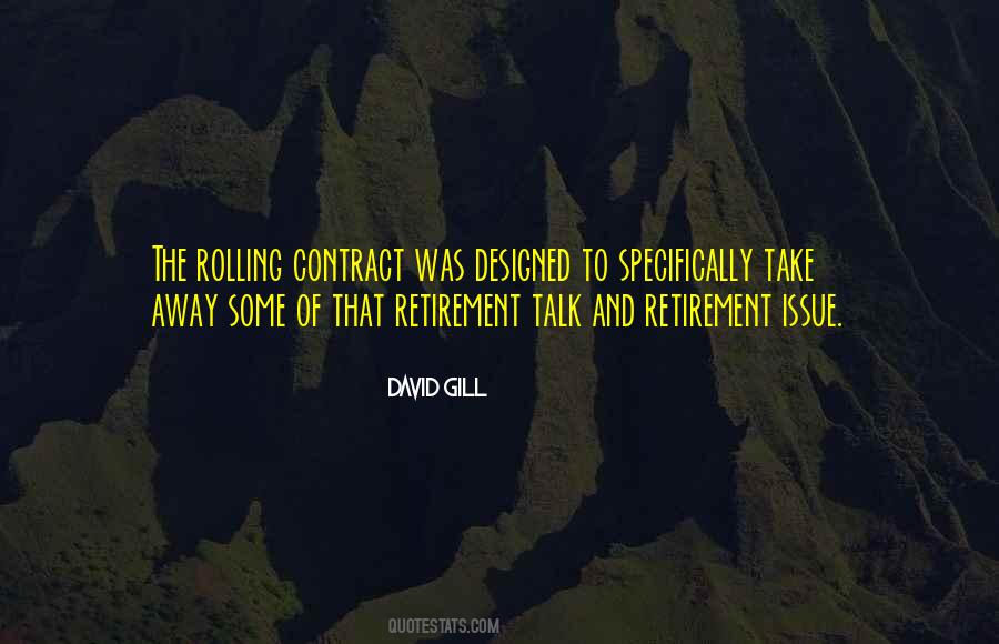 David Gill Quotes #1555039