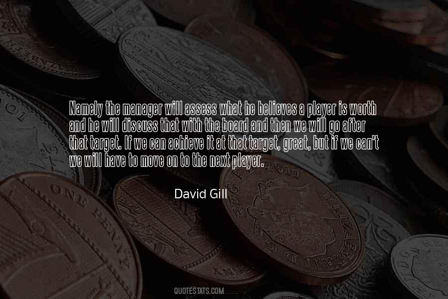 David Gill Quotes #360180