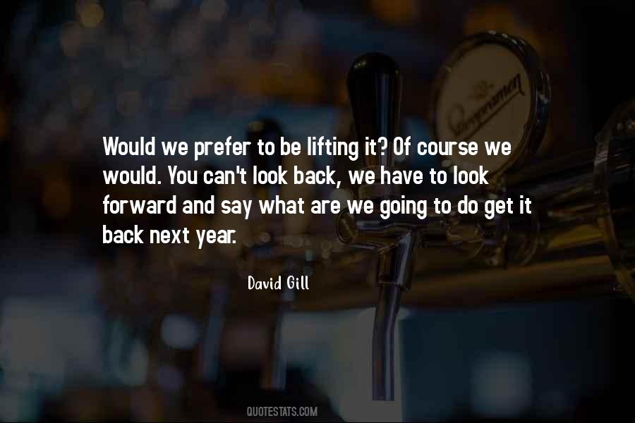 David Gill Quotes #553236