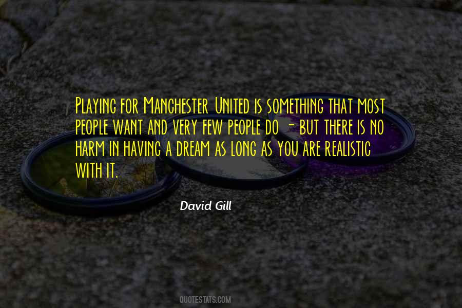 David Gill Quotes #629851