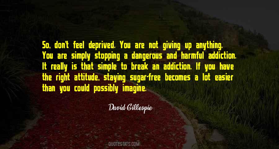 David Gillespie Quotes #1062198