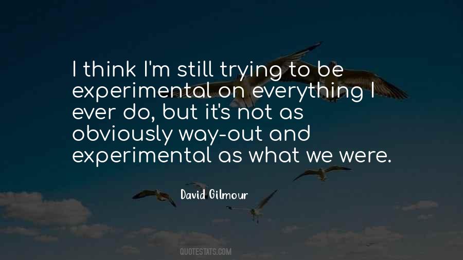 David Gilmour Quotes #1587317