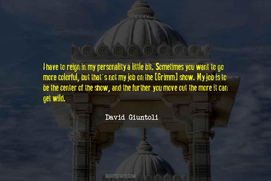 David Giuntoli Quotes #1505744