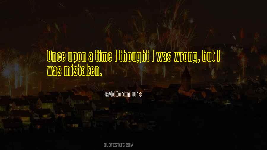David Gordon Burke Quotes #1475375 David Gordon Burke Quotes #1475375
