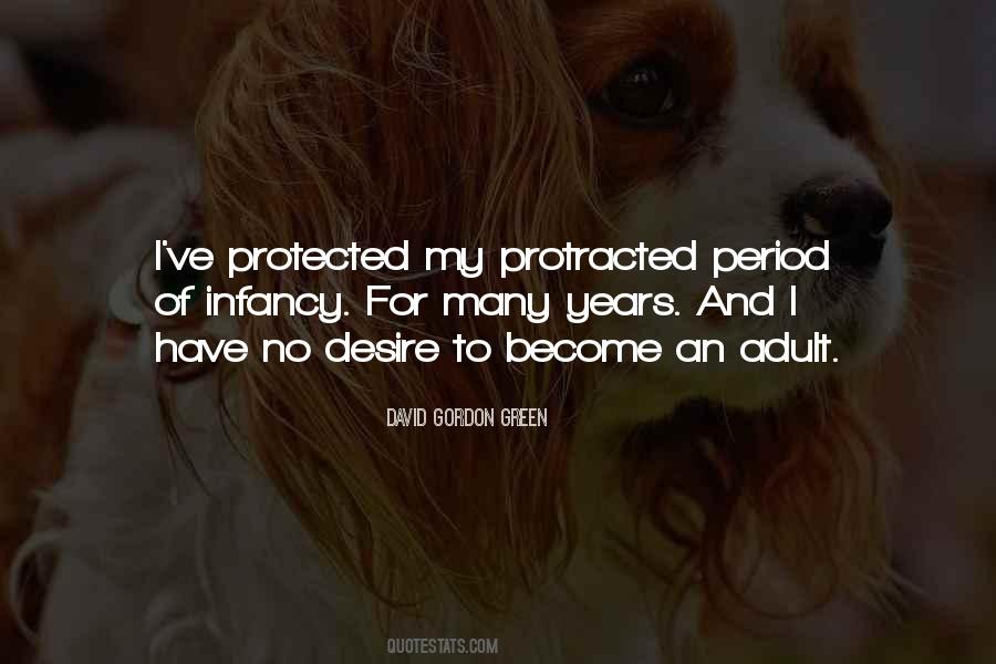 David Gordon Green Quotes #1130619