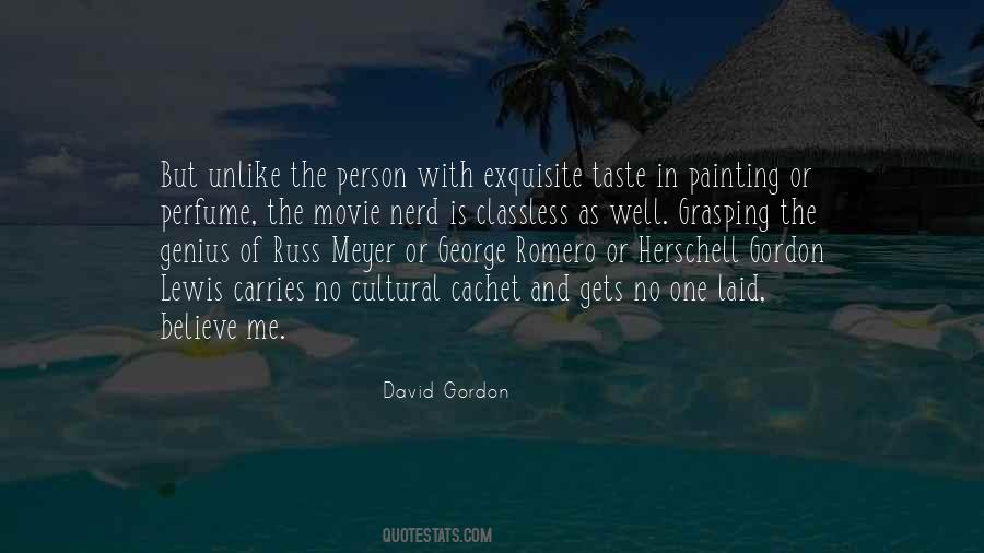 David Gordon Quotes #431067