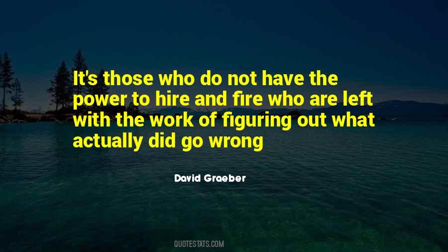 David Graeber Quotes #26449