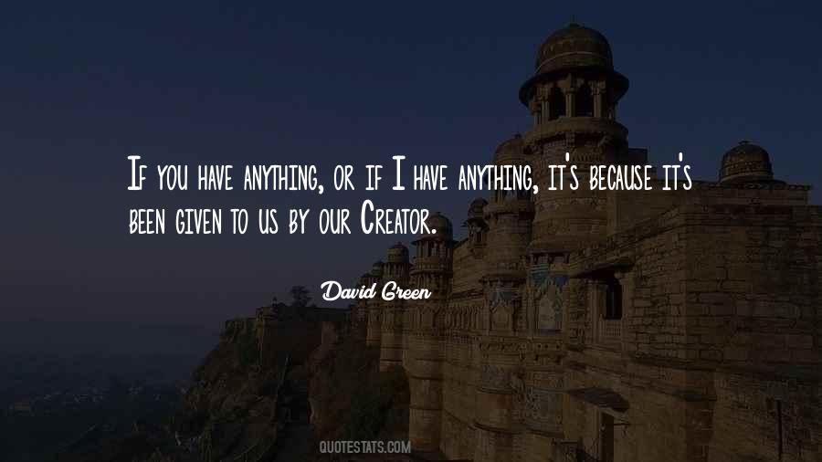 David Green Quotes #638854