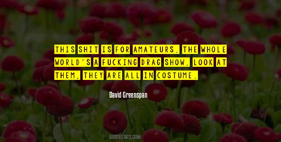 David Greenspan Quotes #1698514 David Greenspan Quotes #1698514