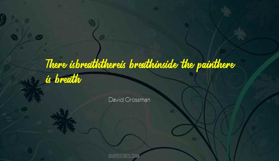 David Grossman Quotes #1473760