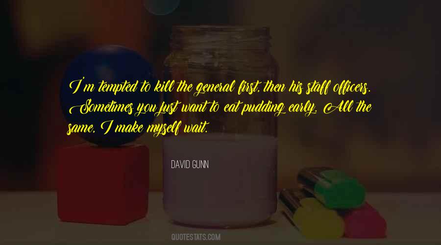 David Gunn Quotes #244656