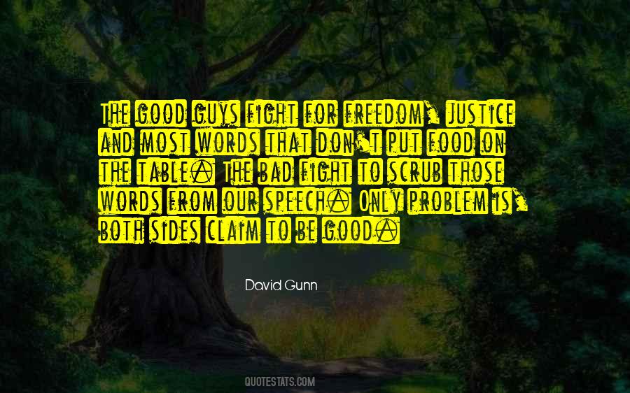 David Gunn Quotes #738668