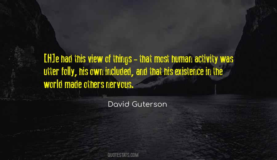 David Guterson Quotes #169366