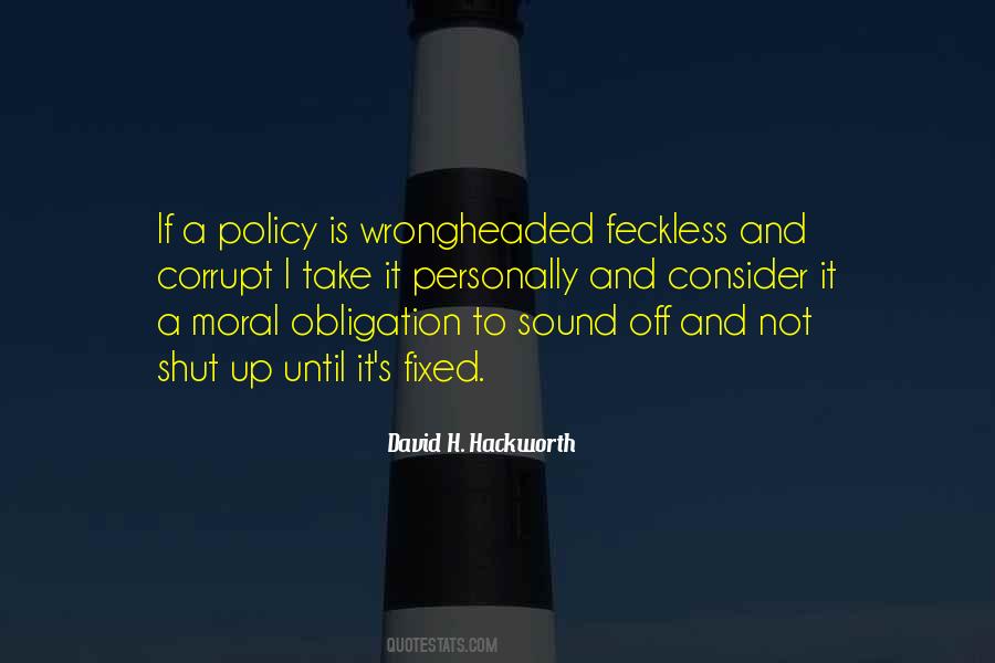 David H. Hackworth Quotes #1111565