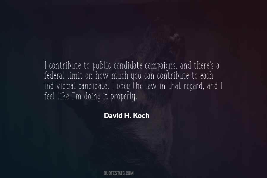 David H. Koch Quotes #1038575