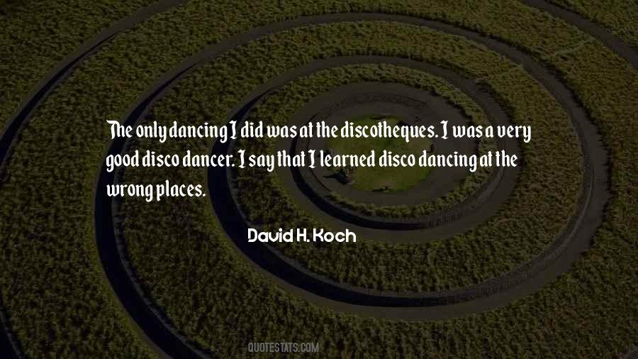 David H. Koch Quotes #739875