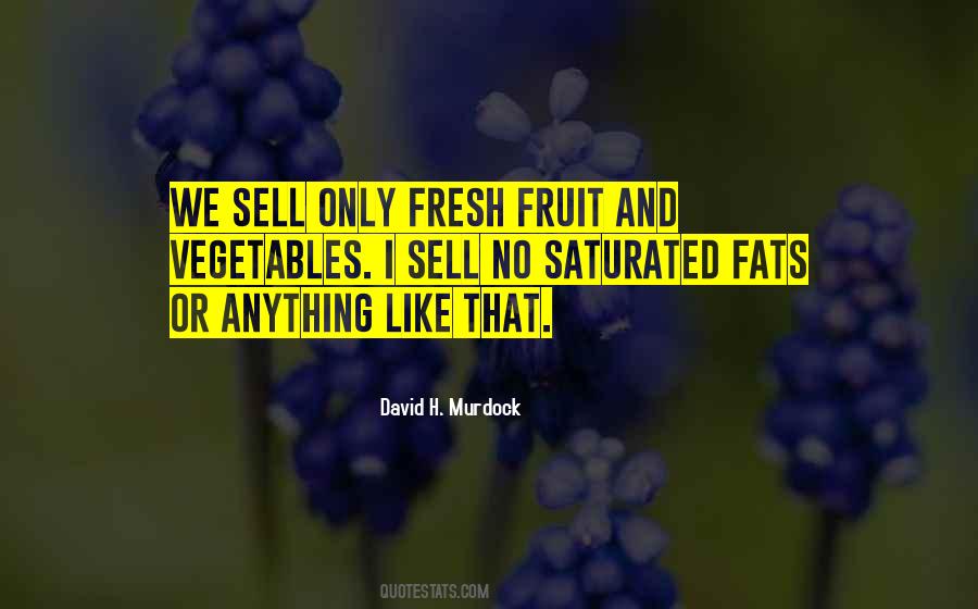 David H. Murdock Quotes #1116518