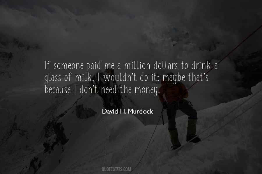 David H. Murdock Quotes #1380937