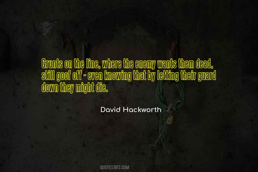 David Hackworth Quotes #894574