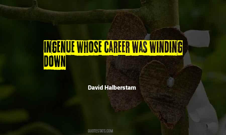 David Halberstam Quotes #272410