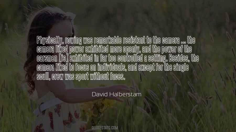 David Halberstam Quotes #588587