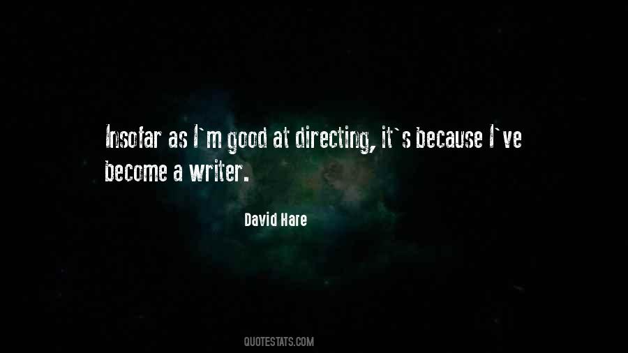 David Hare Quotes #114848