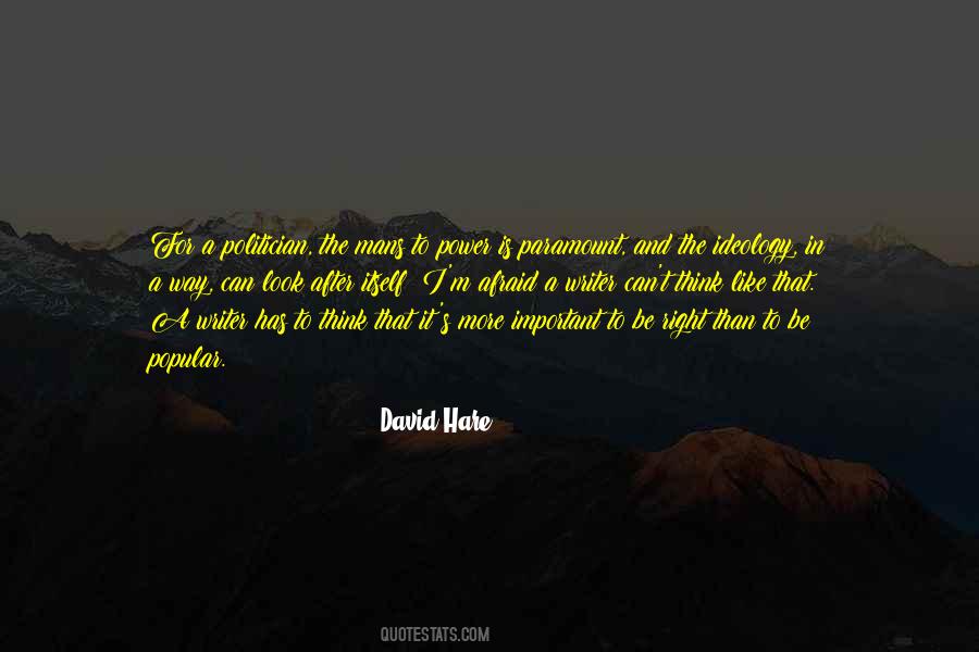 David Hare Quotes #1626567