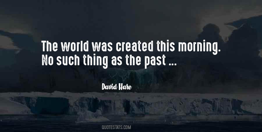 David Hare Quotes #1873532