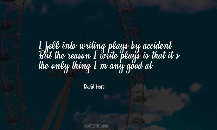David Hare Quotes #29712