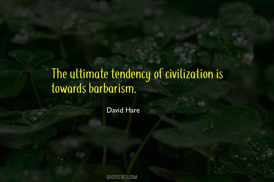 David Hare Quotes #368451