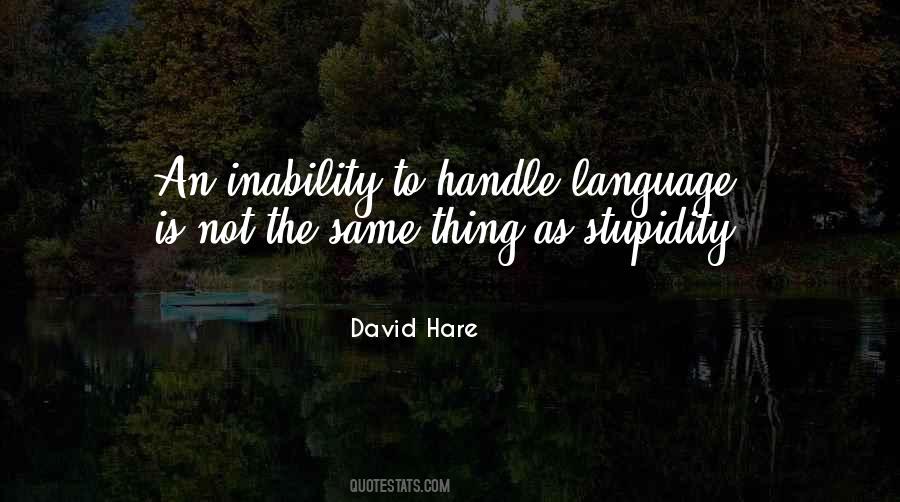 David Hare Quotes #441816