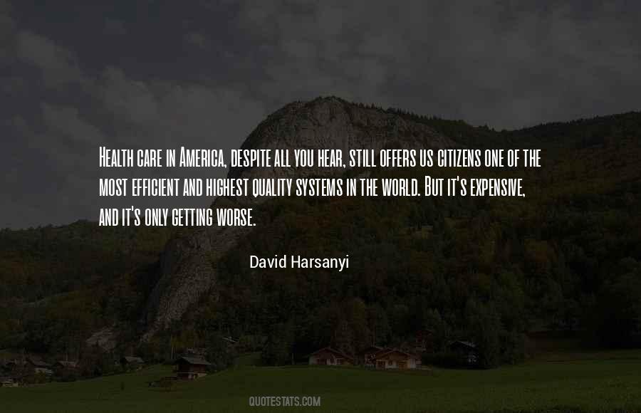 David Harsanyi Quotes #1850482