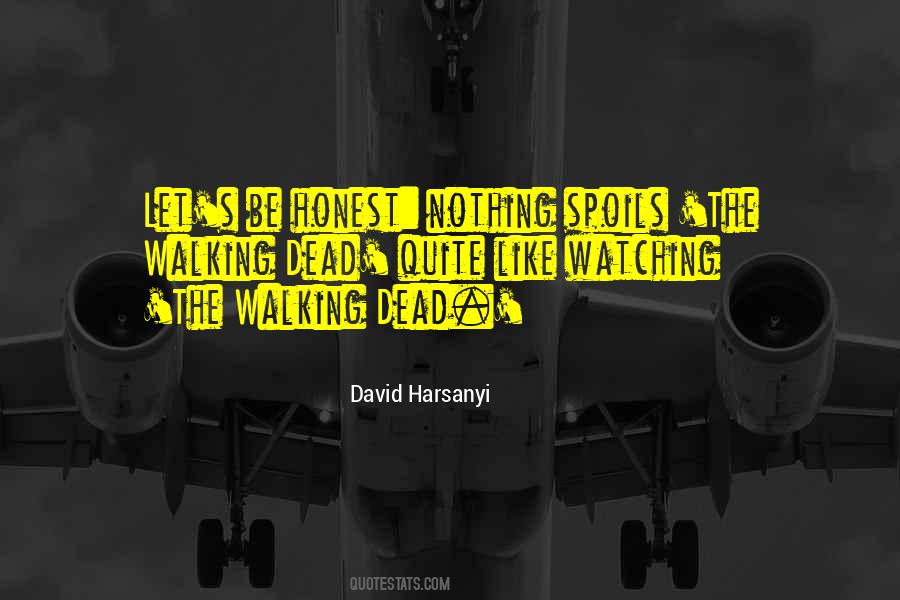 David Harsanyi Quotes #222727