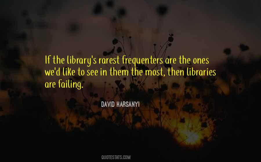 David Harsanyi Quotes #725471