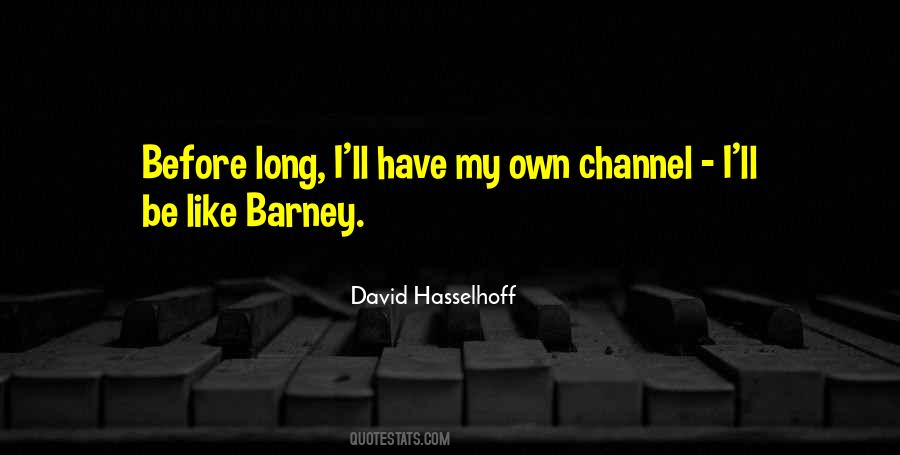 David Hasselhoff Quotes #1363747