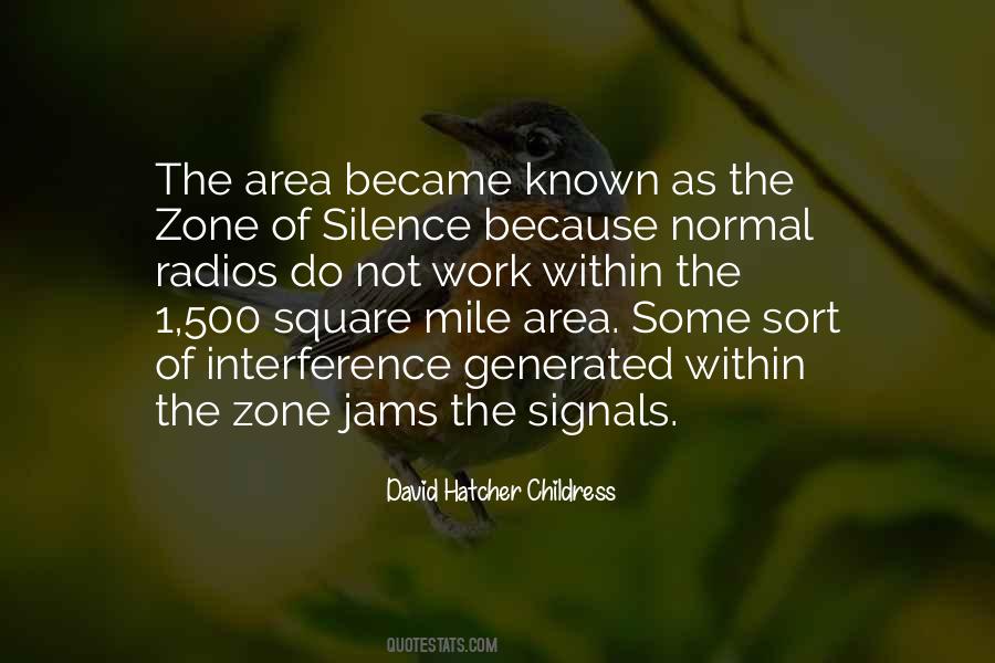 David Hatcher Childress Quotes #1597191 David Hatcher Childress Quotes #1597191