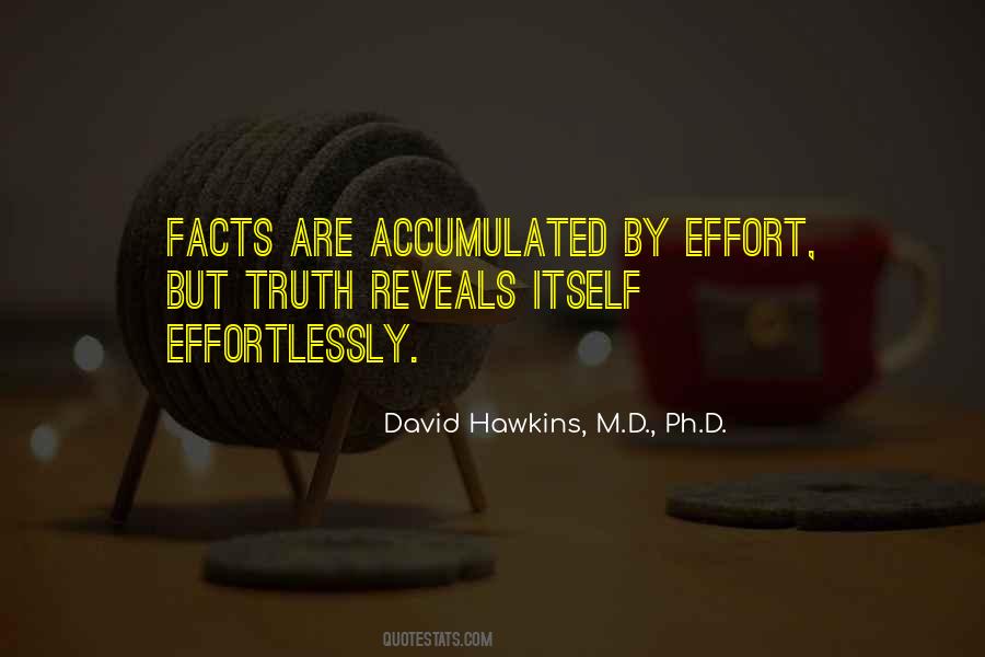 David Hawkins, M.D., Ph.D. Quotes #794888