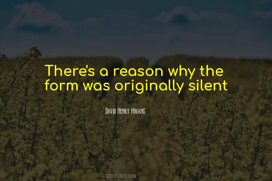 David Henry Hwang Quotes #262060