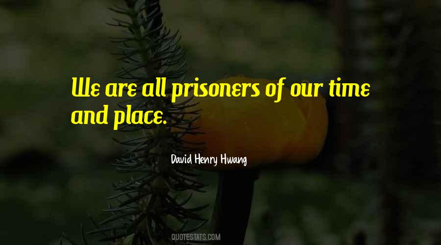 David Henry Hwang Quotes #68688