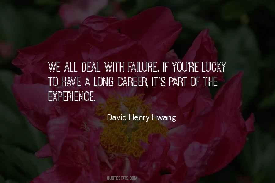 David Henry Hwang Quotes #711947