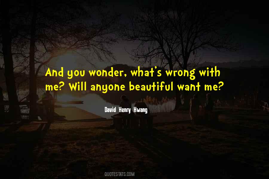 David Henry Hwang Quotes #724528