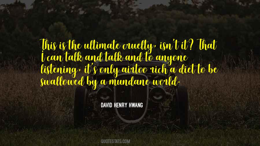 David Henry Hwang Quotes #98808